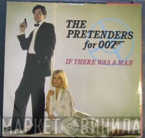 The Pretenders - If There Was A Man