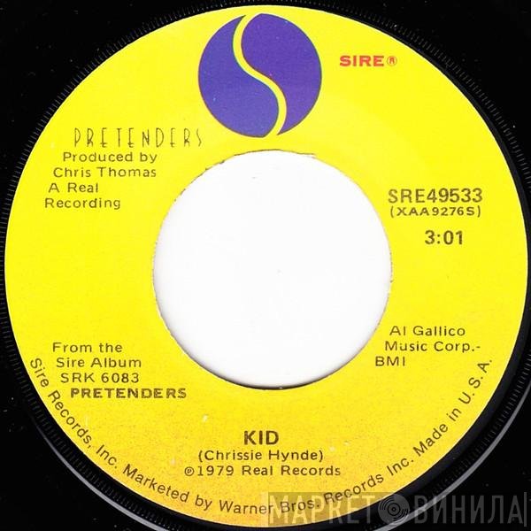 The Pretenders  - Kid