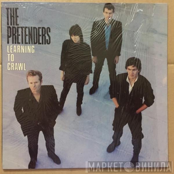 The Pretenders  - Learning To Crawl