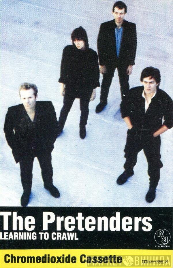 The Pretenders  - Learning To Crawl