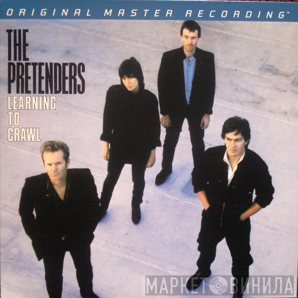 The Pretenders  - Learning To Crawl
