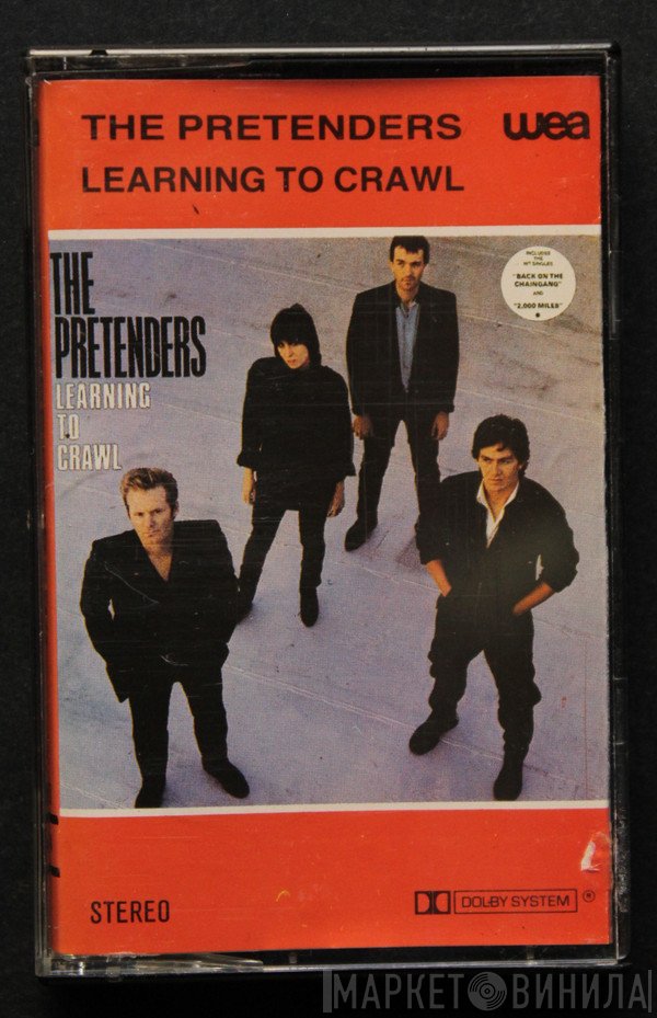 The Pretenders  - Learning To Crawl