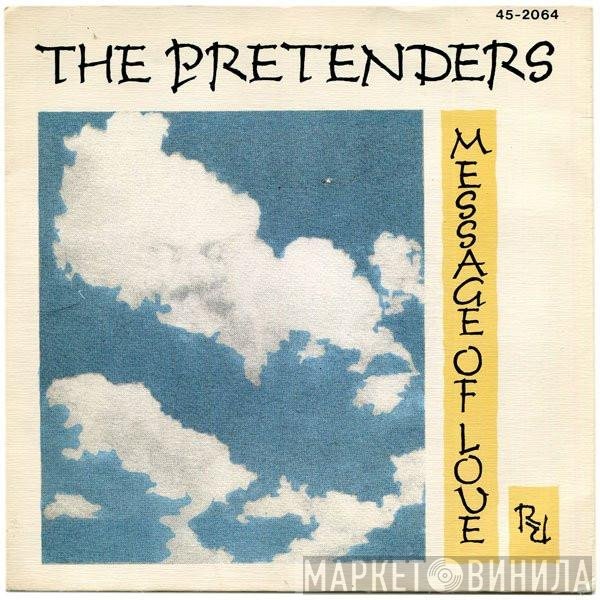 The Pretenders  - Message Of Love