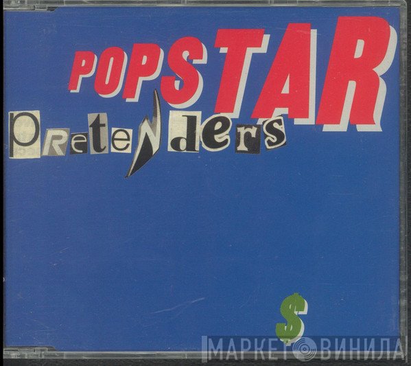The Pretenders - Popstar