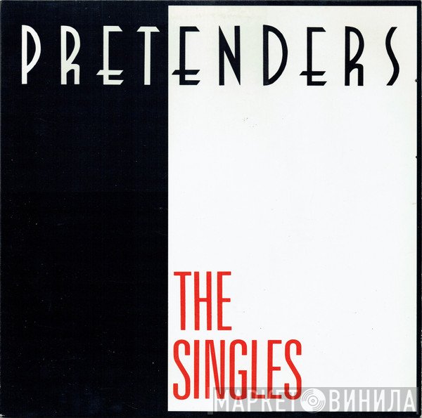 The Pretenders - The Singles