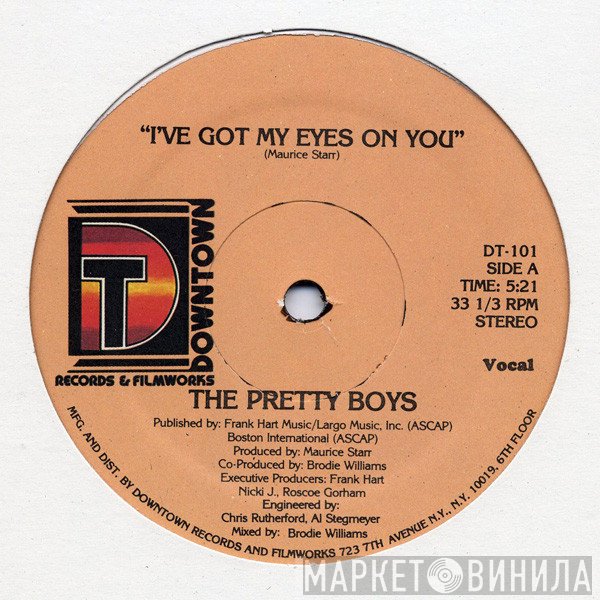 The Pretty Boys  - I've Got My Eyes On You