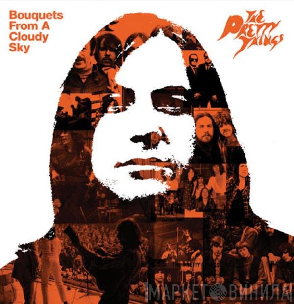 The Pretty Things  - Bouquets From A Cloudy Sky