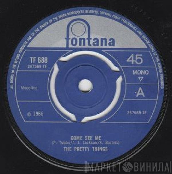 The Pretty Things - Come See Me