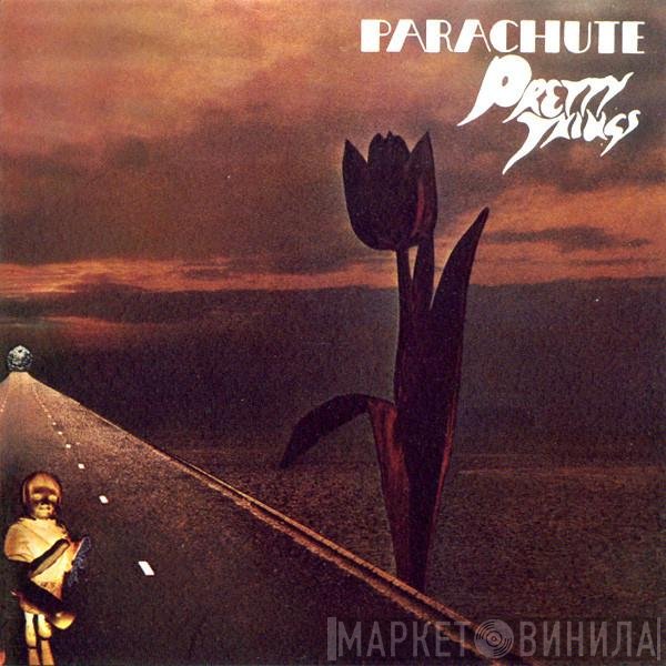 The Pretty Things  - Parachute