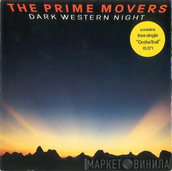 The Prime Movers  - Dark Western Night