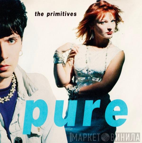 The Primitives  - Pure