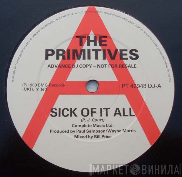 The Primitives - Sick Of It