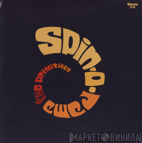 The Primitives  - Spin-O-Rama