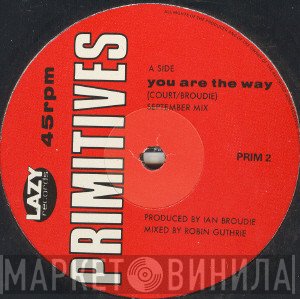 The Primitives - You Are The Way