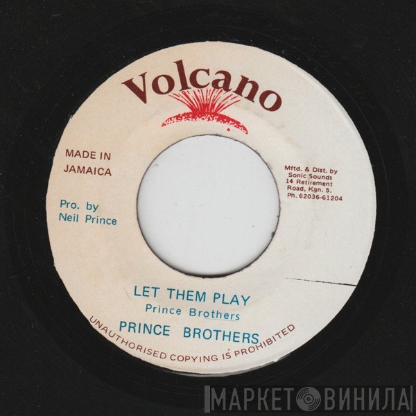 The Prince Brothers - Let Them Play