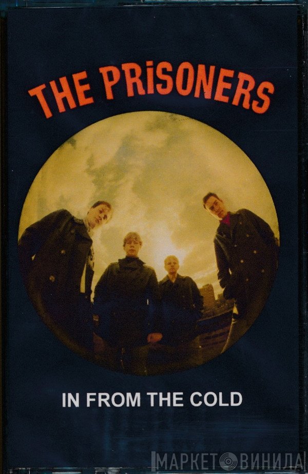 The Prisoners - In From The Cold