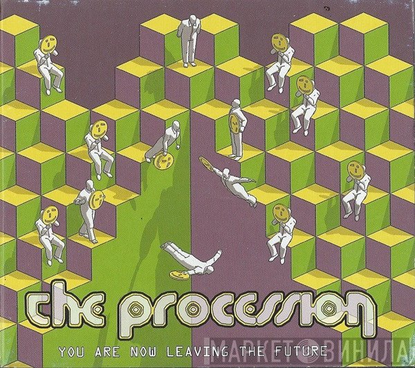 The Procession  - You Are Now Leaving The Future
