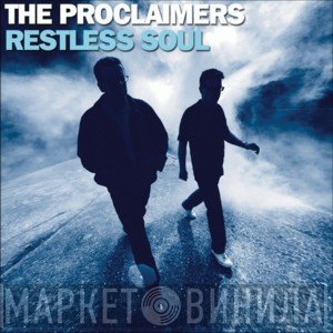 The Proclaimers  - Restless Soul