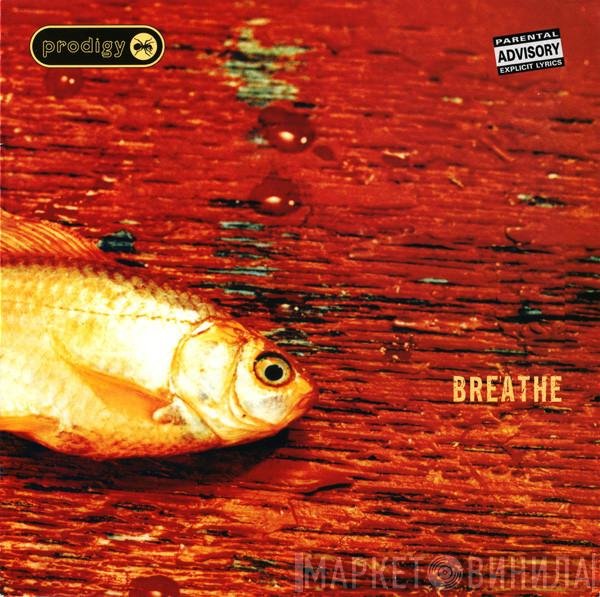The Prodigy - Breathe
