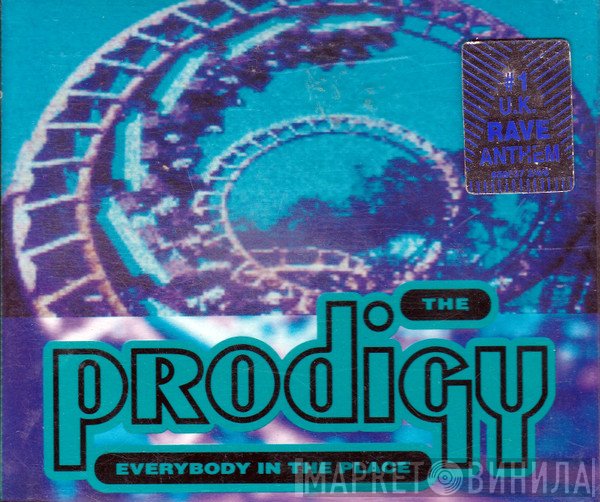 The Prodigy  - Everybody In The Place