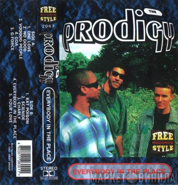 The Prodigy  - Everybody In The Place