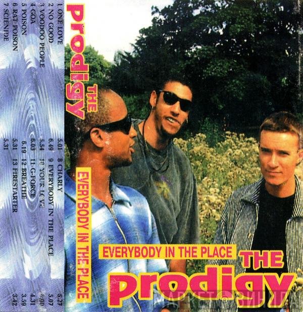 The Prodigy  - Everybody In The Place