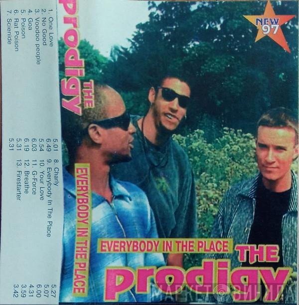 The Prodigy  - Everybody In The Place