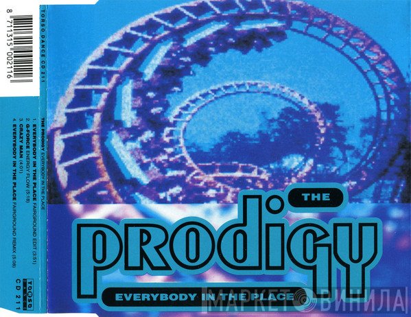 The Prodigy  - Everybody In The Place