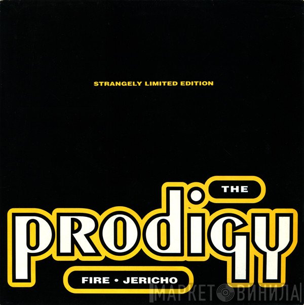 The Prodigy  - Fire • Jericho