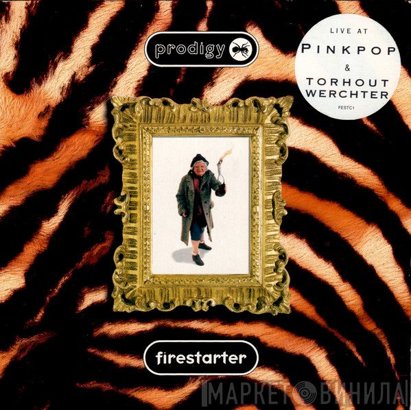 The Prodigy  - Firestarter