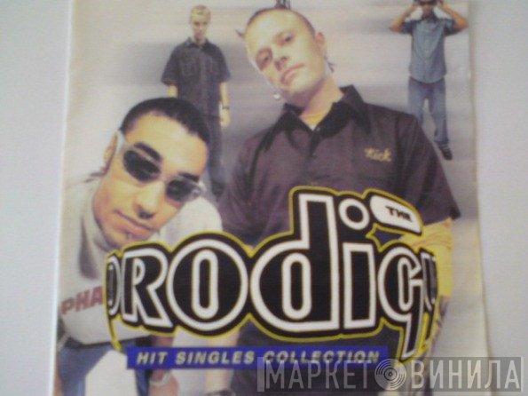 The Prodigy  - Hit Singles Collection