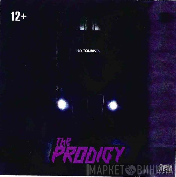 The Prodigy  - No Tourists