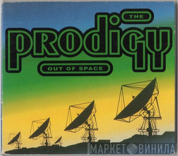 The Prodigy - Out Of Space