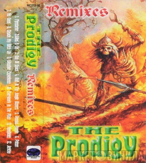 The Prodigy  - Remixes