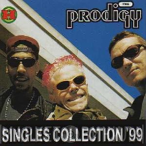 The Prodigy  - Singles Collection '99