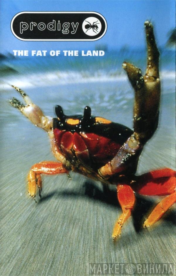 The Prodigy - The Fat Of The Land