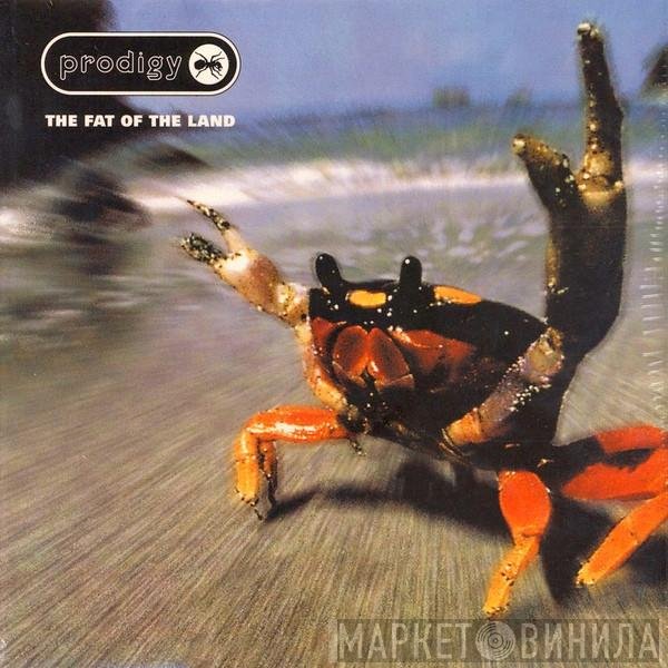 The Prodigy - The Fat Of The Land
