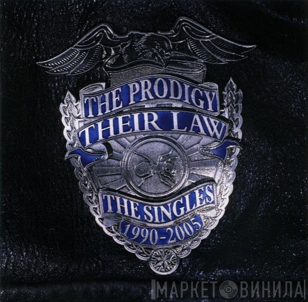 The Prodigy - Their Law - The Singles 1990-2005