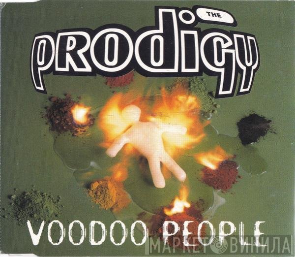 The Prodigy  - Voodoo People
