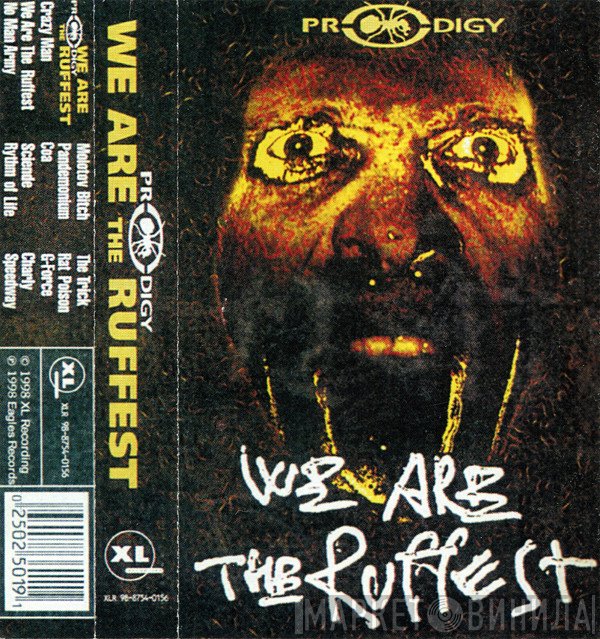 The Prodigy  - We Are The Ruffest