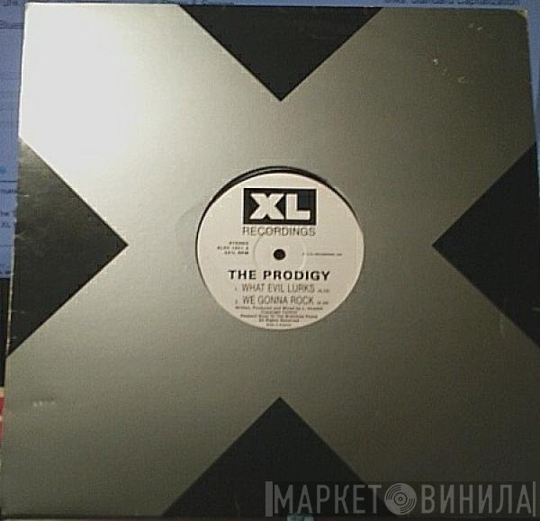 The Prodigy - What Evil Lurks