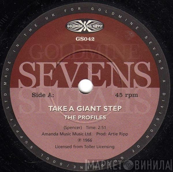 The Profiles, George E. Smith - Take A Giant Step / I've Had It