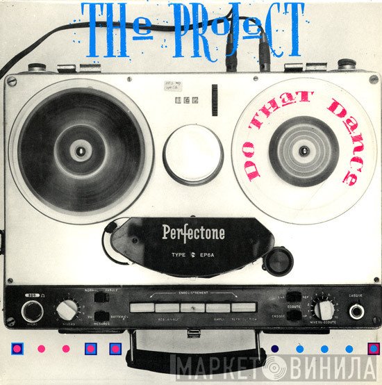 The Project  - Do That Dance