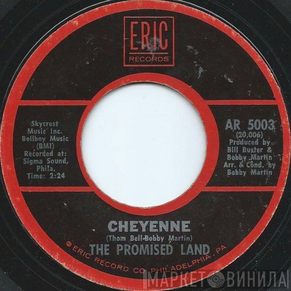 The Promised Land - Nightcrawlin'/ Cheyenne