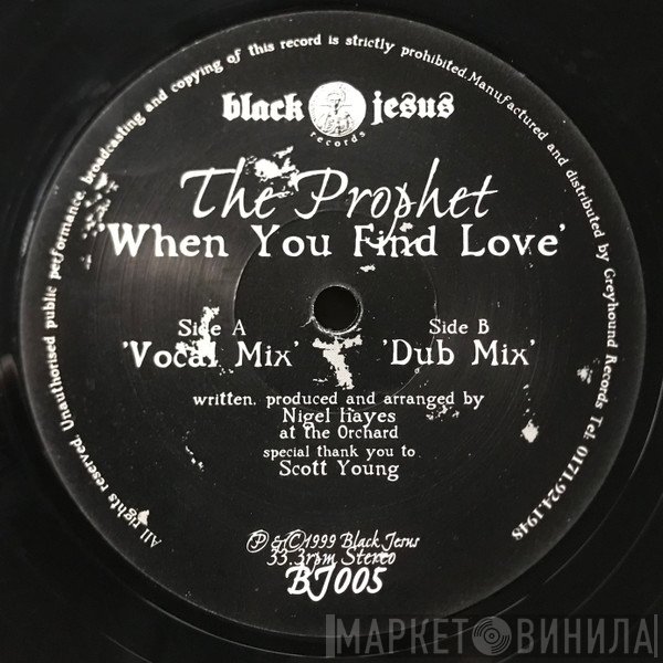 The Prophet  - When You Find Love