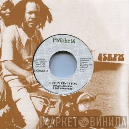 The Prophets, Vivian Jackson - Fire In Kingston