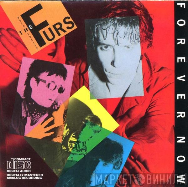 The Psychedelic Furs - Forever Now