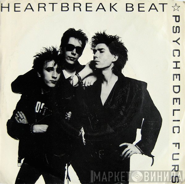 The Psychedelic Furs - Heartbreak Beat