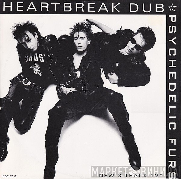 The Psychedelic Furs  - Heartbreak Dub