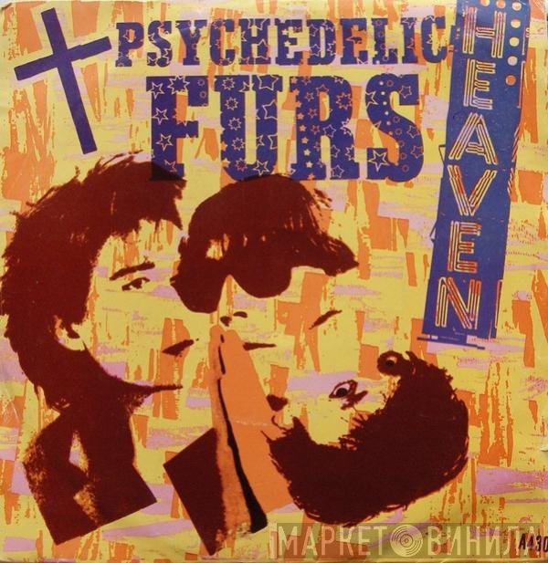 The Psychedelic Furs  - Heaven